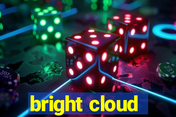 bright cloud